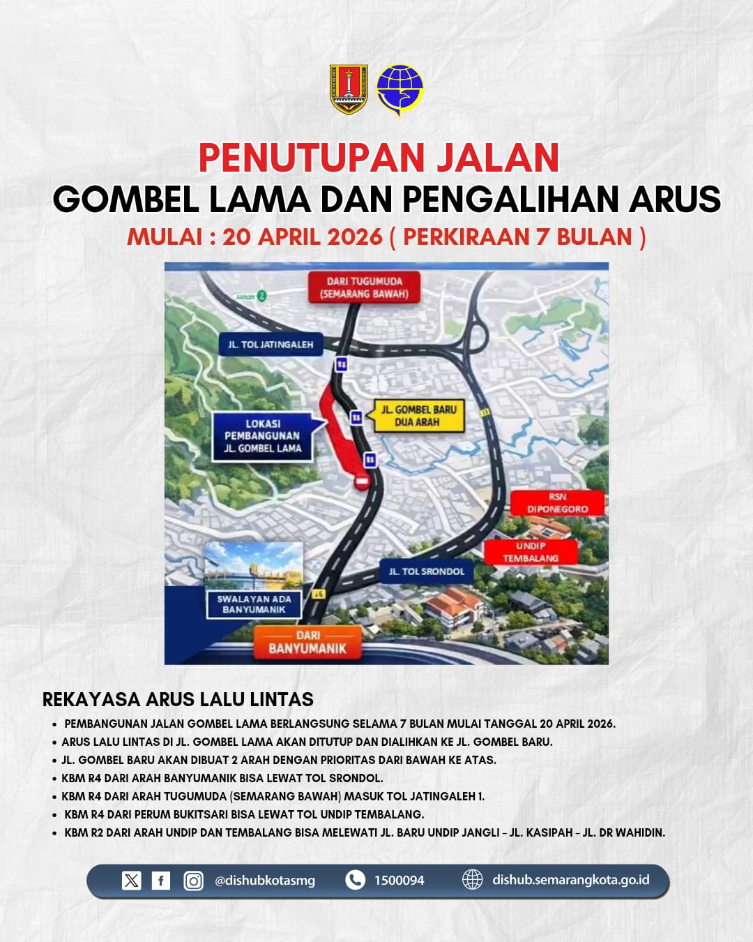 foto Berita Jalan Gombel Lama Tutup Berikut Rekayasa Lalu Lintas Mulai 20 April 2026
